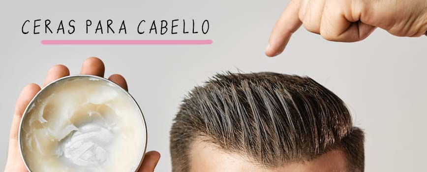 cera para el pelo 