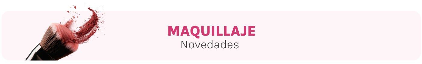 Novedades Maquillaje